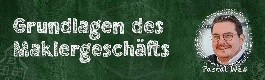 Grundlagen des Maklergeschaefts